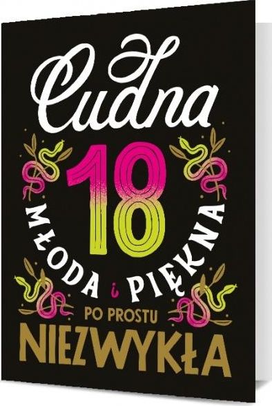 Pan Dragon Karnet B6 18 Urodziny - cudna, młoda, piękna K.B6-1897