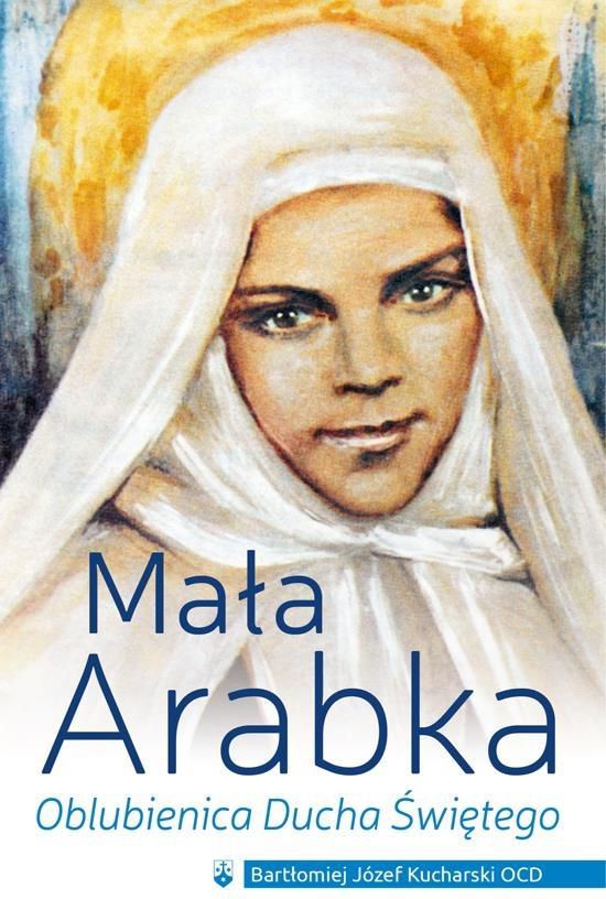 Mała Arabka. Oblubienica Ducha Świętego - 193161