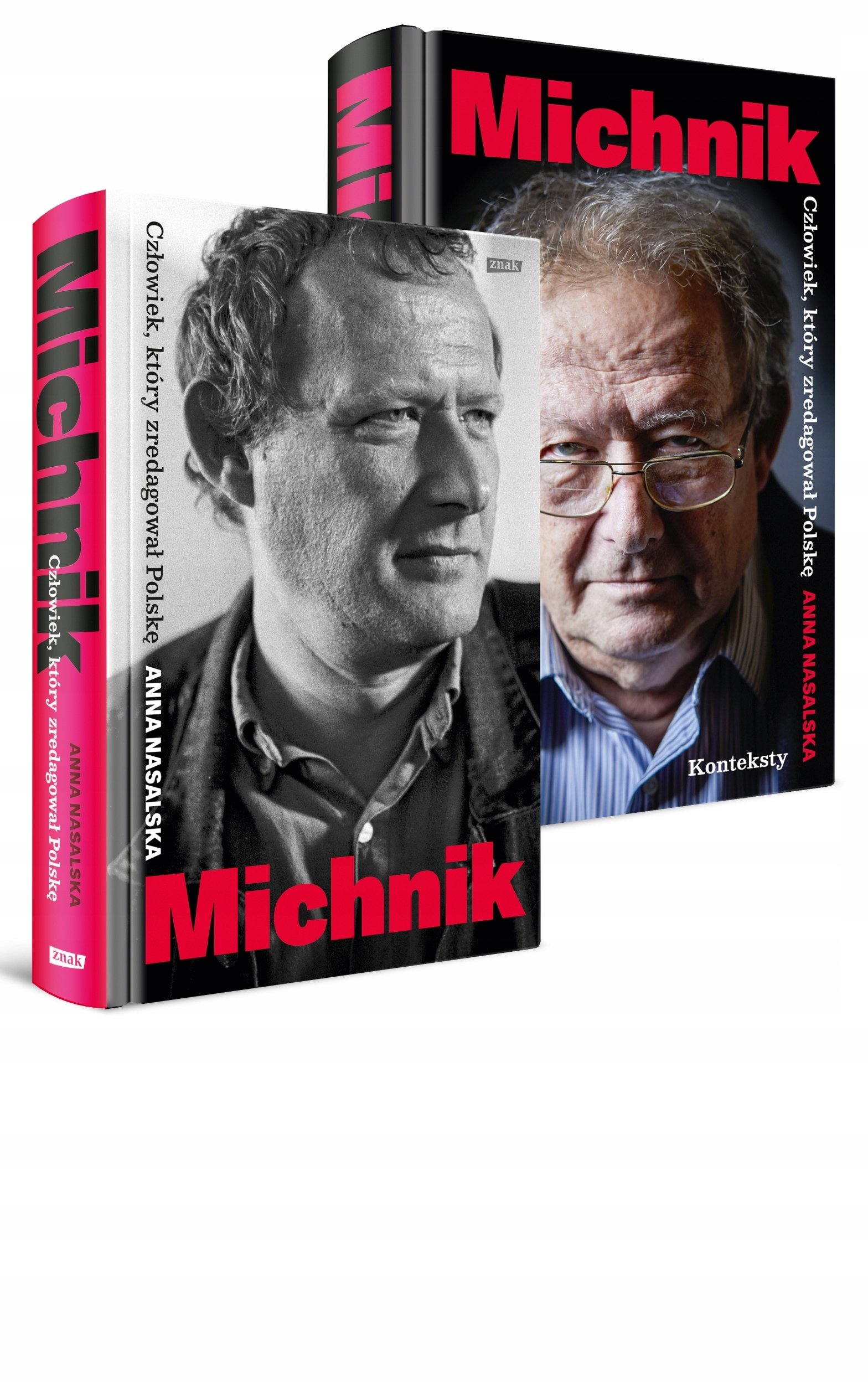 Michnik. Człowiek, który zredagował Polskę