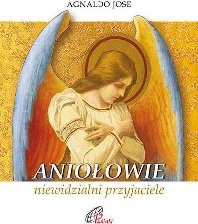 Aniołowie, niewidzialni przyjaciele