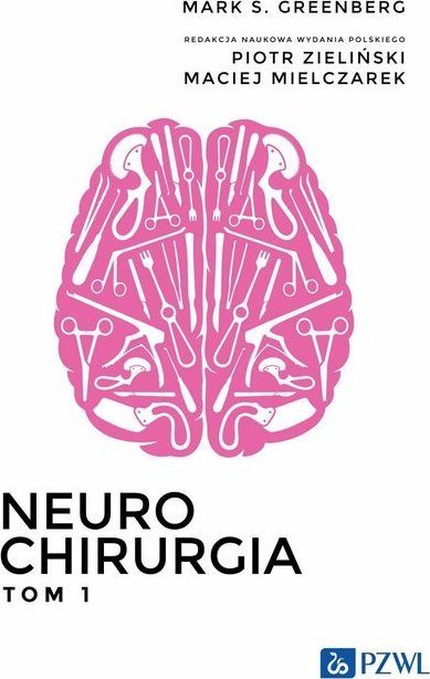 PZWL Neurochirurgia Tom 1