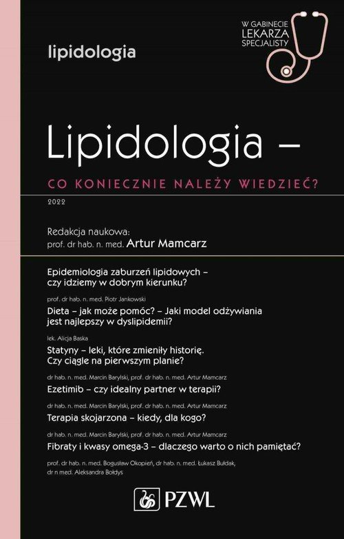 PZWL Lipidologia co koniecznie należy wiedzieć?