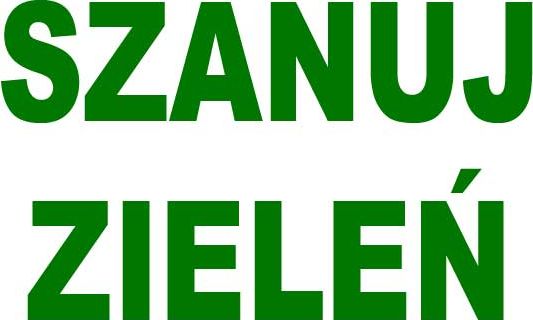 Mój dom Zi-17 - Znak - Tablica Informacyjna Szanuj Zieleń