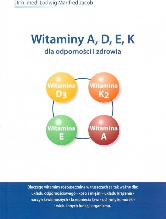 Dr.Jacob`s Witaminy A, D, E, K dla odporności i zdrowia