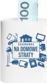 Koszulkowy Skarbonka na domowe straty - skarbonka z nadrukiem