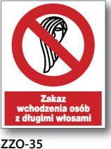 Mój dom Zzo-35 Znak Zakaz Wchodzenia Osób Długimi Włosami