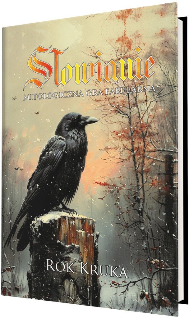 S³owianie: Rok Kruka (edycja erpegowa)