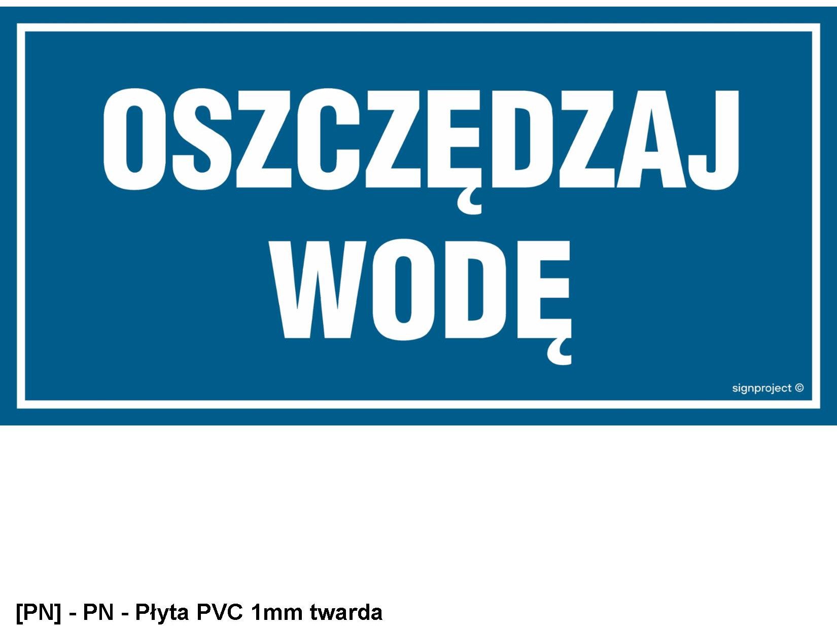 NC072 - Oszczędzaj wodę 600x300