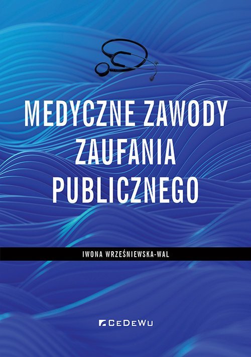 CeDeWu Medyczne zawody zaufania publicznego