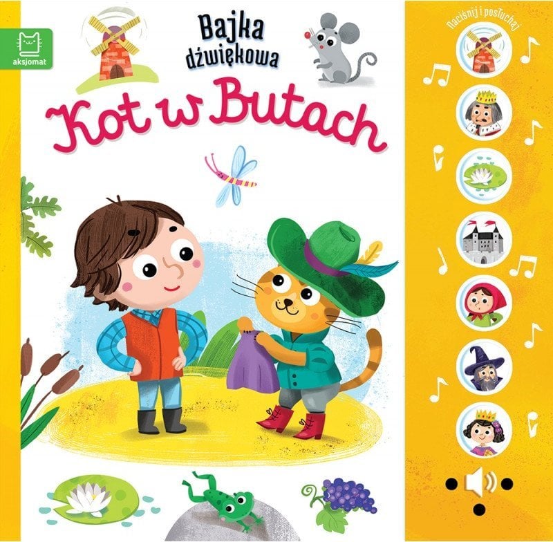 Aksjomat Książeczka Naciśnij i posłuchaj! Bajka dźwiękowa. Kot w Butach