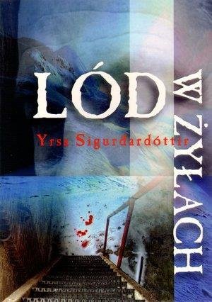 LÓD W ŻYŁACH Yrsa Sigurdardottir