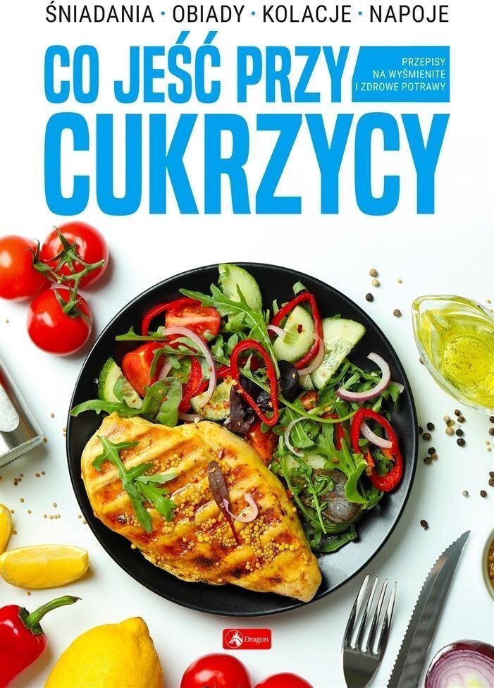 Co jeść przy cukrzycy