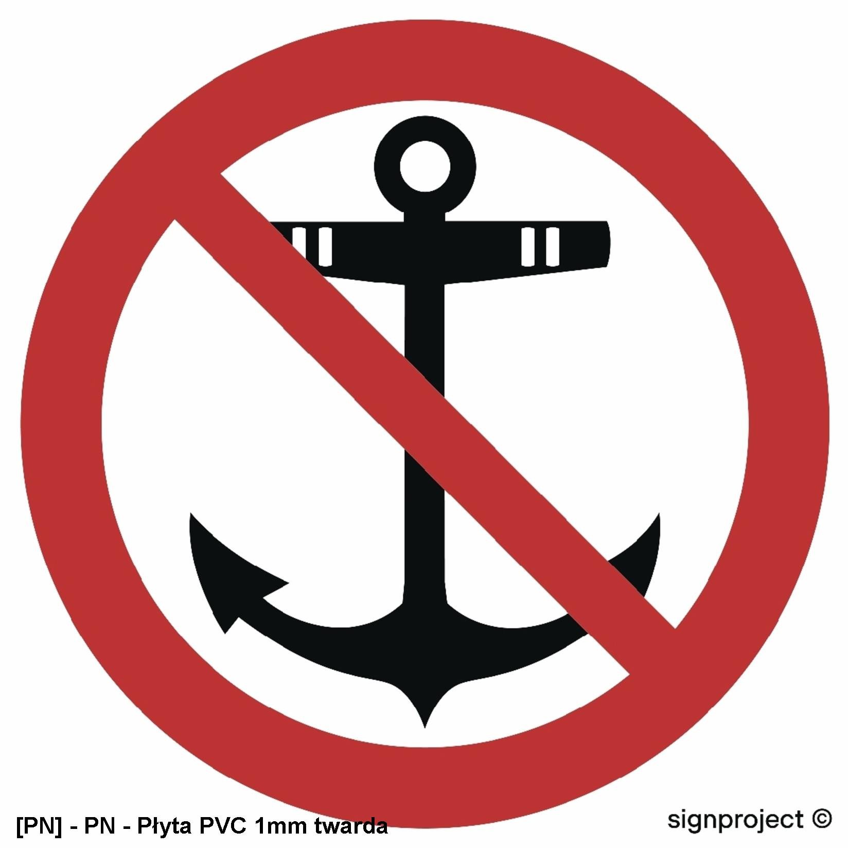 NC030 - Zakaz kotwiczenia 500x500