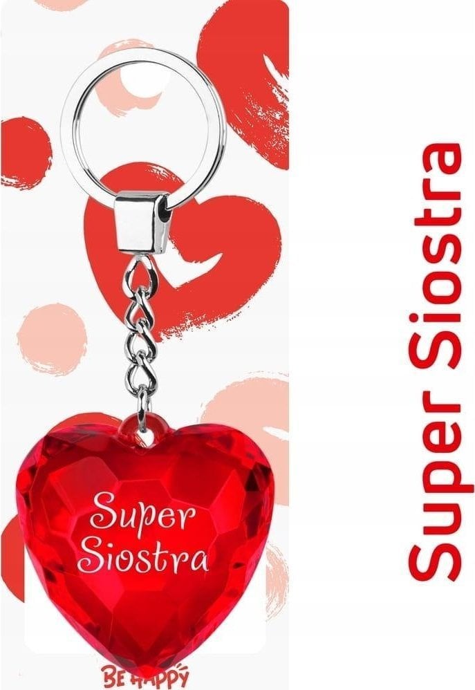Breloczek Be Happy Brelok serce Super Siostra