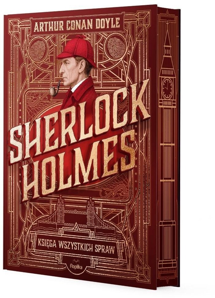 Sherlock Holmes. Księga wszystkich spraw