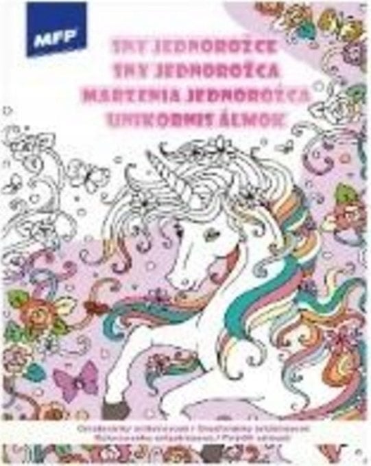 MFP paper kolorowanka antystresowa Marzenia jednorożca 210x290mm/32str 5301176