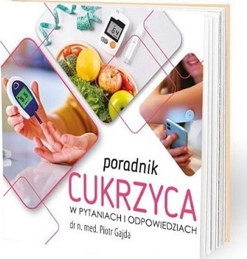 Medical Education Poradnik cukrzyca w pytaniach i odpowiedziach