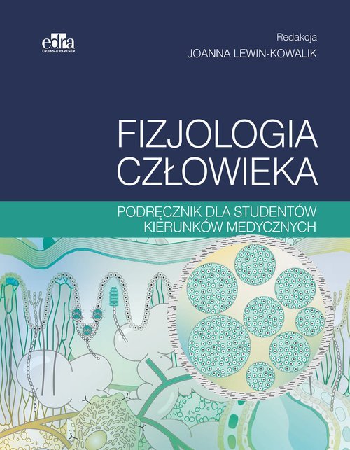 Edra Urban & Partner Fizjologia człowieka. Podręcznik dla studentów kierunków medycznych