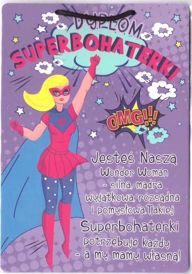HENRY Dyplom - Superbohaterka