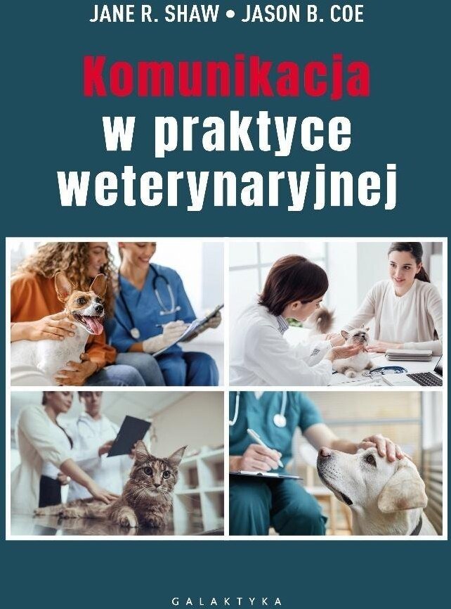 Komunikacja w praktyce weterynaryjnej