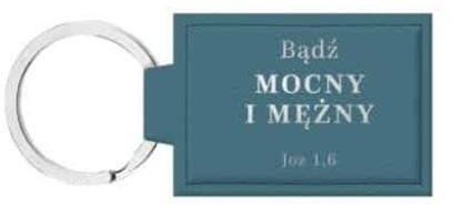 Brelok skórzany - Bądź mocny