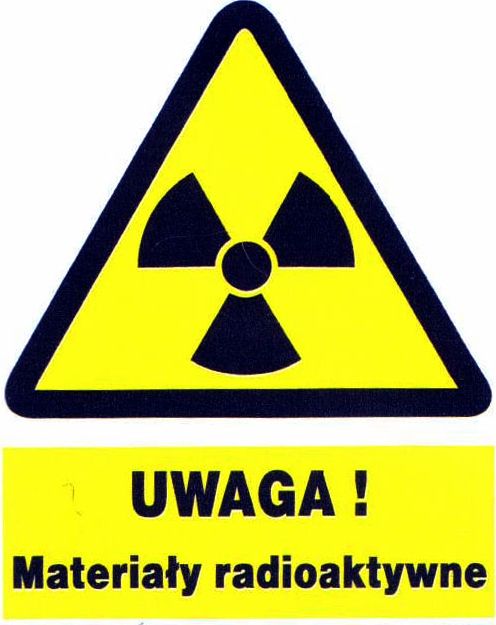 Mój dom Zoo-7 - Uwaga Materiały Radioaktywne Znak Tablica