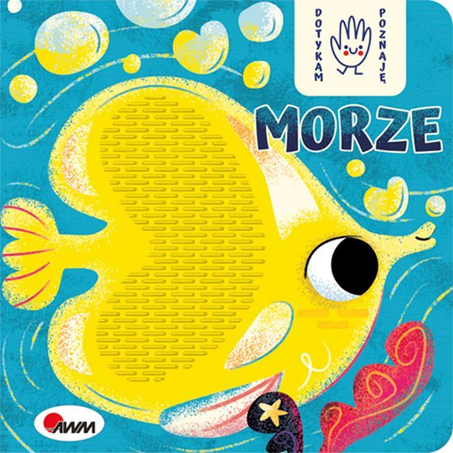 MORZE DOTYKAM POZNAJĘ