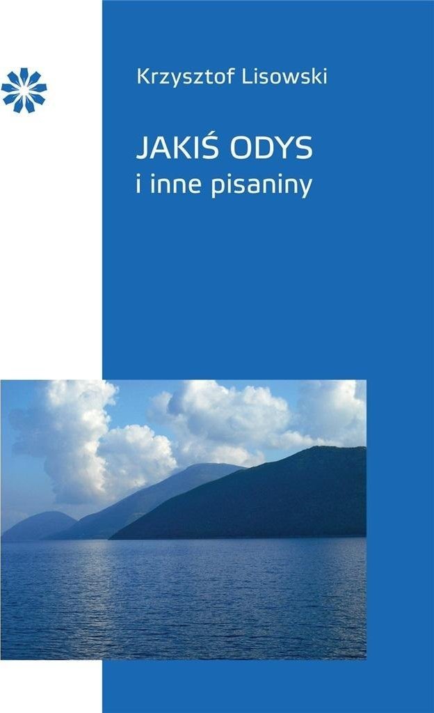 Jakiś Odys i inne pisaniny