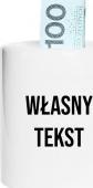 Koszulkowy Skarbonka z własnym nadrukiem