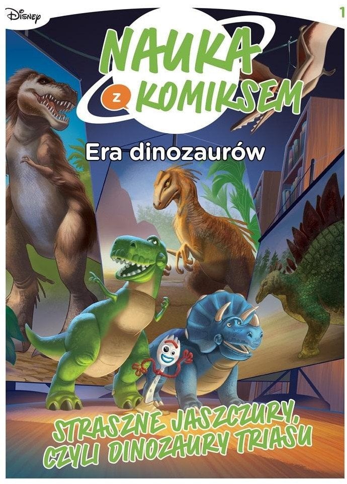 Era dinozaurów. Straszne jaszczury czyli dinozaury