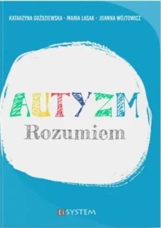 Ei System Autyzm. Rozumiem