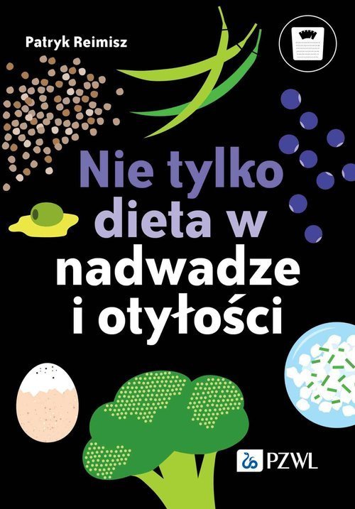 PZWL Nie tylko dieta w nadwadze i otyłości