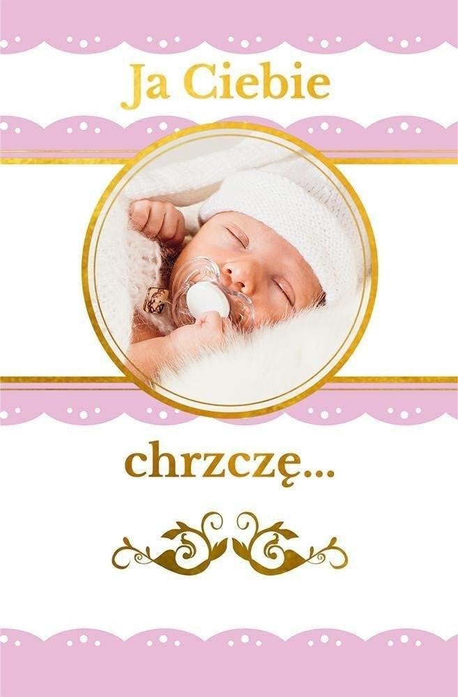 Wydawnictwo Duszpasterstwa Rolników Ja Ciebie chrzczę. Pamiątka chrztu świętego