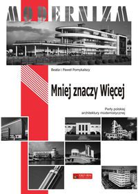 Mniej znaczy Więcej. Perły polskiej architektury.. (100628)