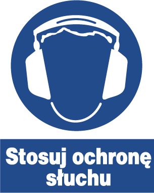 Mój dom Zno-4 - Znak Bhp Nakazu - Stosuj Ochronę Słuchu