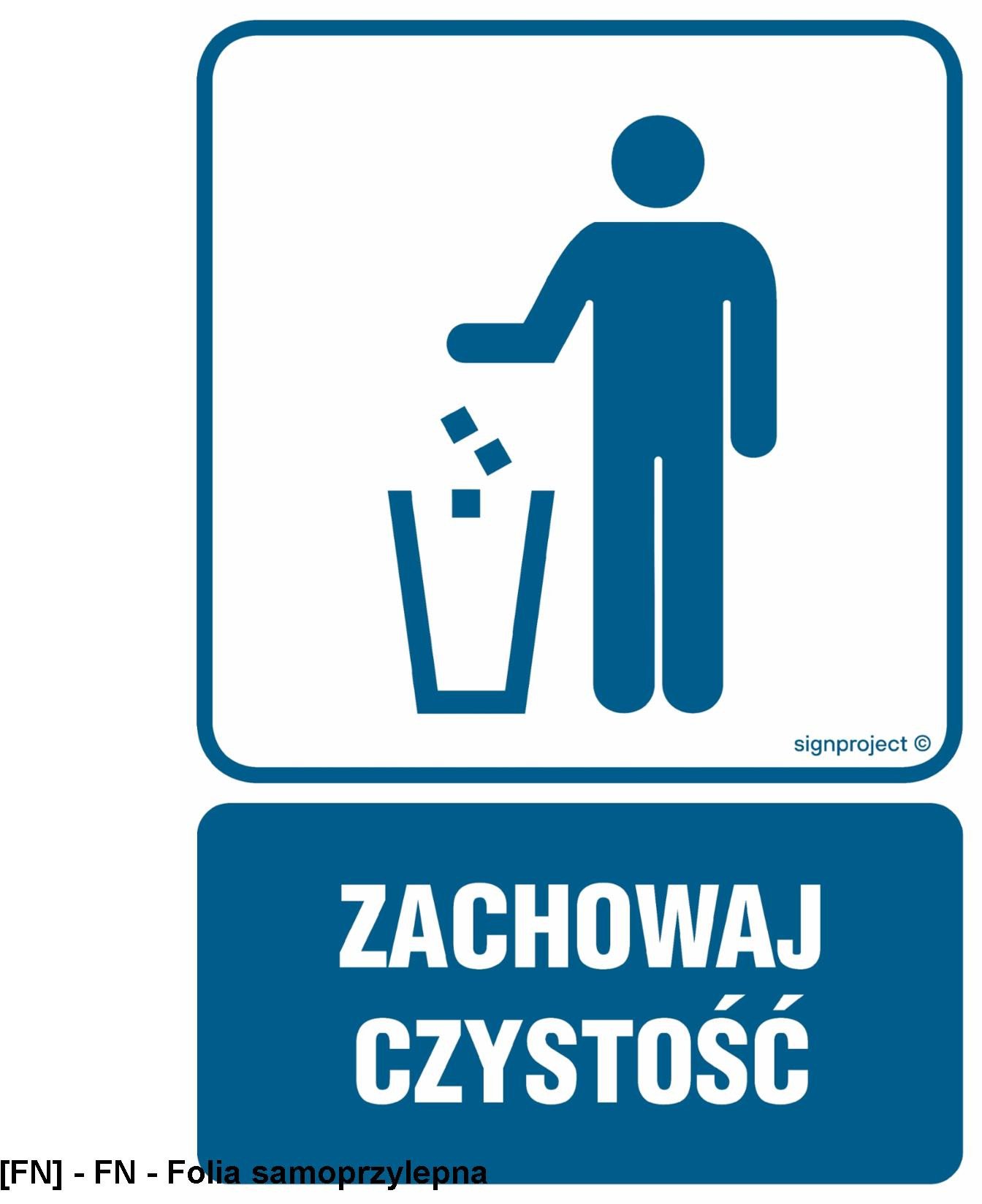 RB007 - Zachowaj czystość 500x750