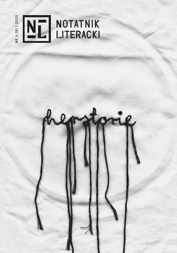 Notatnik Literacki 4(9)/2025 Herstorie
