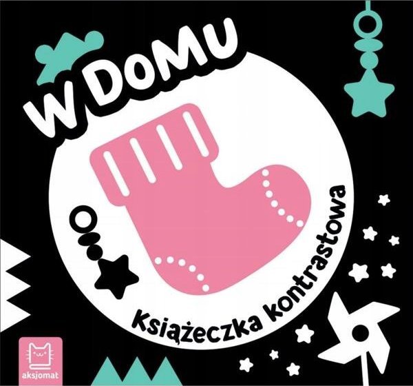 Aksjomat W domu Książeczka kontrastowa 37712