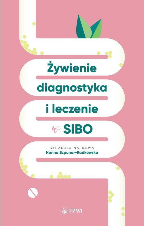 PZWL Żywienie, diagnostyka i leczenie w SIBO
