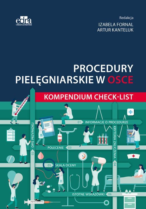 Edra Urban & Partner Procedury pielęgniarskie w OSCE. Kompendium checklist