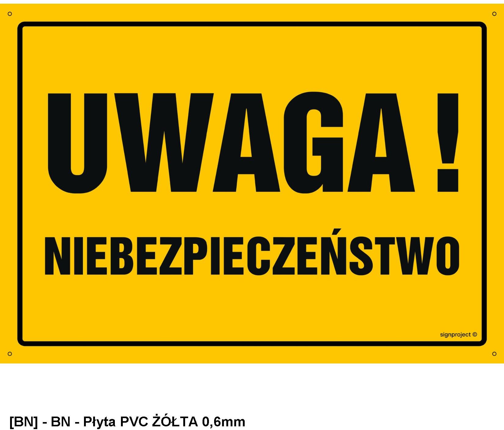 OA024 - Uwaga! Niebezpieczeństwo 800x570