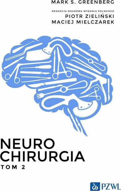 PZWL Neurochirurgia. Tom 2