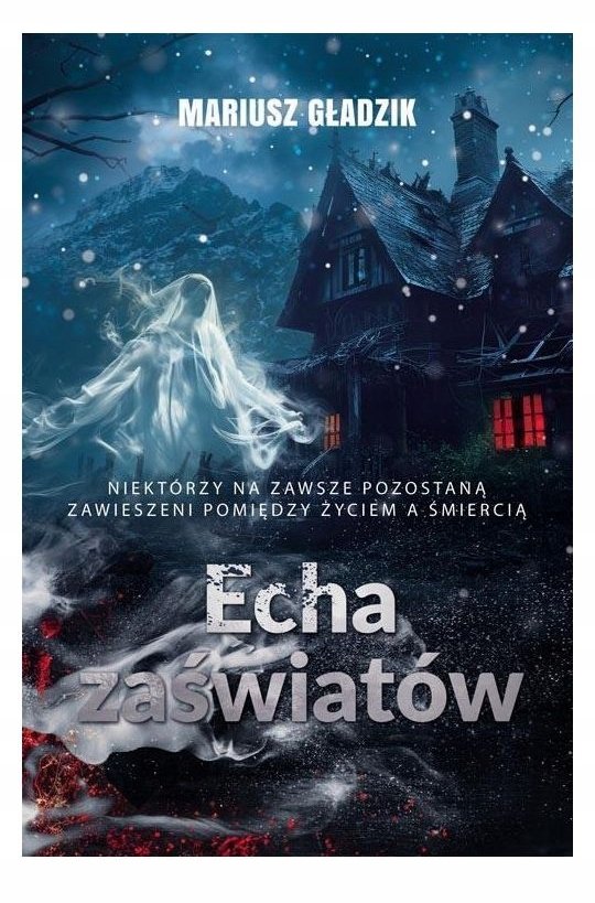 Echa zaświatów