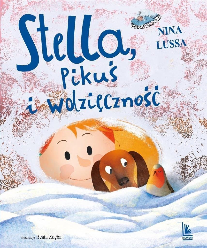 Literatura Stella, Pikuś i wdzięczność