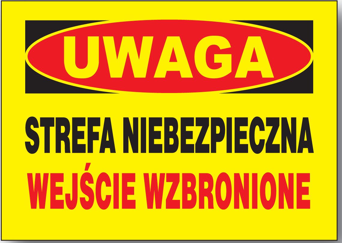 Mój dom Bto-55 - Tablica Budowlana - Strefa Niebezpieczna