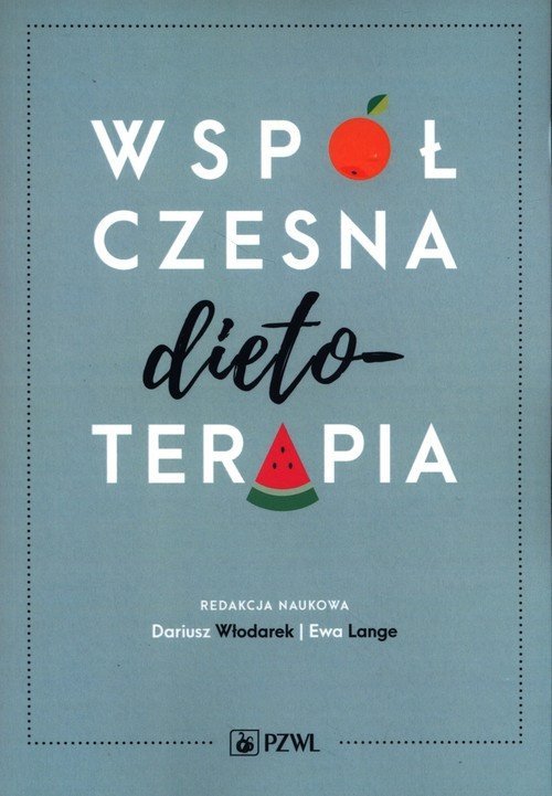 PZWL Współczesna dietoterapia