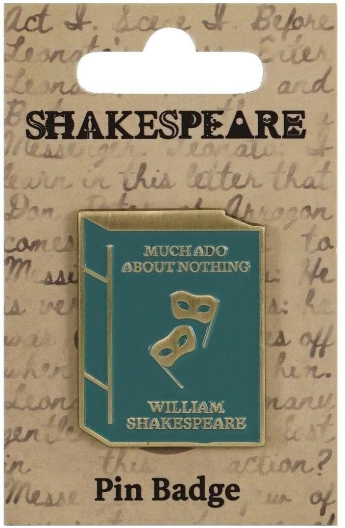 Szekspir Przypinka metalowa - Wiele hałasu o nic