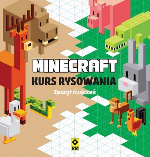 Wydawnictwo RM Minecraft. Kurs rysowania. Zeszyt ćwiczeń