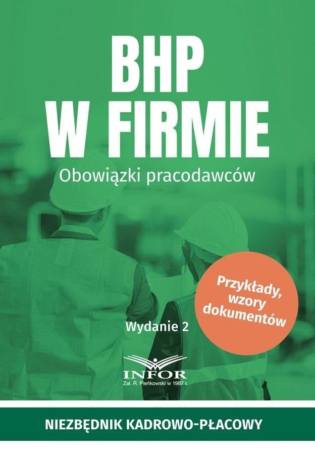 Infor BHP w firmie. Obowiązki pracodawców
