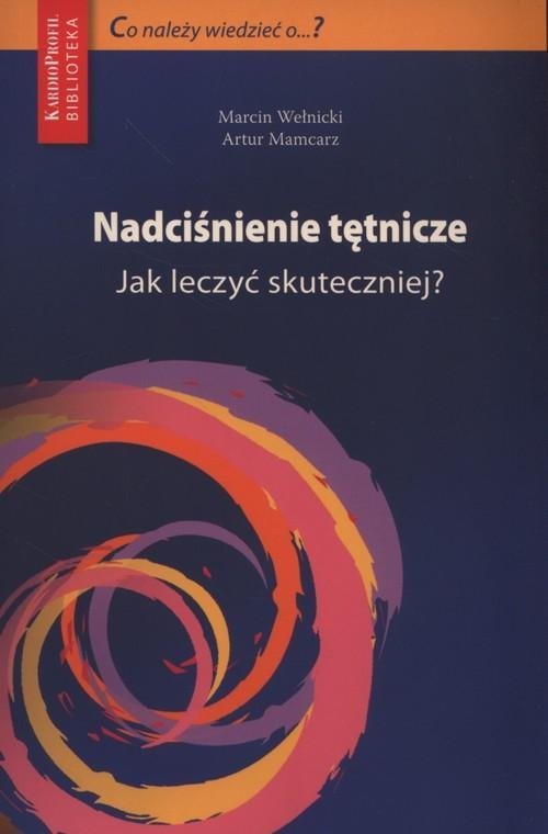 Medical Education Nadciśnienie tętnicze. Jak leczyć skuteczniej?